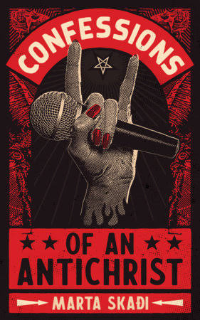 Confessions of an Antichrist by Marta Skaði: 9781915523075 |  PenguinRandomHouse.com: Books