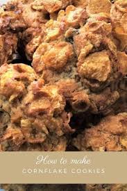 Cornflake Cookies Bec S Table Recipe In 2020 Cornflake Cookies Thermomix Recipes Classic Cookies