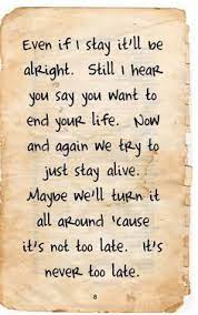 Victoria from kansas city, ksnever to late by three days grace reminds me of my real dad. Three Days Grace Never Too Late Quotes Quotesgram