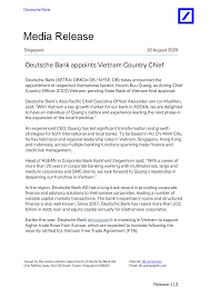 A leader in germany and europe, the bank is continuously growing in north america, asia and key emerging markets. Https Cdn Txfmedia Com Assets Assets 2020 08 18 Mediarelease Deutsche Bank Appoints Vietnam Chief Country Officer Final Pdf
