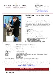 Roasting coffee just from home is not rocket science, but but it can be unbearable for you until or unless you get a best home coffee roaster. Garanti Ggk Cafe Sampler Coffee Roaster Manualzz