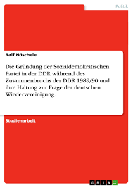 January 14, 2015 no comments yet posted in: Die Grundung Der Sozialdemokratischen Partei In Der Ddr Grin