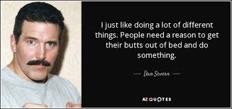 QUOTES BY DAN SEVERN