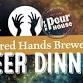 Tired Hands Brewery Beer Dinner
