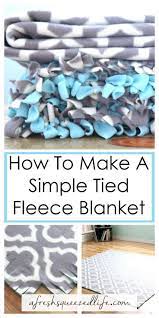 Tied Fleece Blanket A Tutorial A Fresh Squeezed Life In 2021 Diy Tie Blankets Diy Blankets No Sew Sewing Fleece