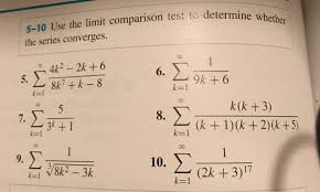 Testing%' and 2*3*8=6*9 and 'k5vf'!='k5vf% : Solved 5 10 Use The Limit Comparison Test To Determine Th Chegg Com