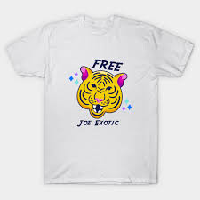 Joe exotic by ludwig van bacon. Fool Free Joe Exotic Shirt Free Joe Exotic T Shirt Teepublic De