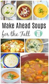 Make Ahead Soups For Fall Freezermeals101 Fallrecipes Soupstofreeze Souprecipes Healthy Delicious Soups Cooking Recipes Healthy Recipes