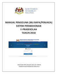 Pendaftaran prasekolah kpm 2019 online. Manual E Prasekolah Ibu Bapa