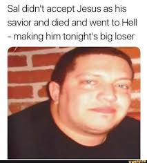 Pin On Funny Sal Vulcano Memes