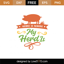 Free the barn is my happy place svg cut file $ 0.00. Free Home Is Where My Herd Is Svg Cut File Lovesvg Com
