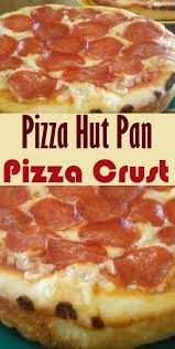 Pizza Hut Pan Pizza Crust Pan Pizza Pizza Hut Pan Pizza Pizza Crust