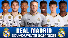 REAL MADRID SQUAD 2024/2025 WITH KYLIAN MBAPPE & ENDRICK - YouTube