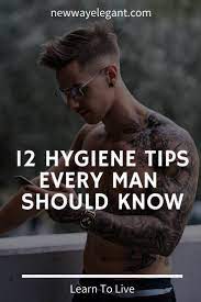 Hygiene Tips Men Men Hygiene Look Better Hygiene Tips For Men Amazing They This Pin Is Amazing T Men Skin Care Routine Guys Grooming Mens Grooming Kit