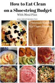Eat Clean On A Shoestring Budget Low Cost Meals Whole Food Recipes Clean Eating Recipes