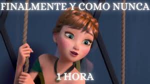 ⛄ Finalmente y Como Nunca 1 HORA