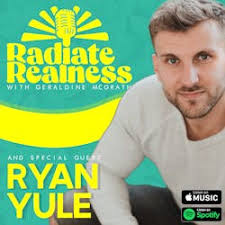 Radiate Realness: Radiate Realness with Ryan Yule