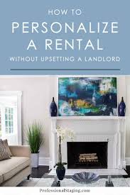 Learn vocabulary, terms and more with flashcards, games and other study tools. How To Personalize Your Home When You Re Renting Mhm Professional Staging