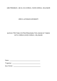 Nilai atau unsur patriotisme jangan dilupa. Rangka Kerja Lapangan Geografi Tingkatan 2 Flip Ebook Pages 1 7 Anyflip Anyflip