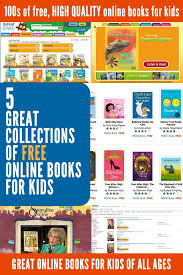 Free Online Books For Kids 8 Places To Find Quality Ebooks For Kids Online Books For Kids Free Books Online Free Kids Books