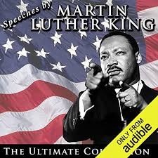 I would even come up to the day of the renaissance, and get a quick picture of all that the renaissance did for the cultural and aesthetic life of man. Speeches By Martin Luther King Jr The Ultimate Collection Rede Download Von Martin Luther King Jr Audible De Gelesen Von Martin Luther King Jr