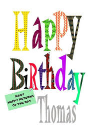 Happy Birthday Happy Birthday Happy Birthday Happy Birthday Happy Birthday Happy Birthday Thomas Colorful Haphazard Letters Card Ad Ad Thomas Birthday Happy Colorful Happy Birthday Happy Gift Tags