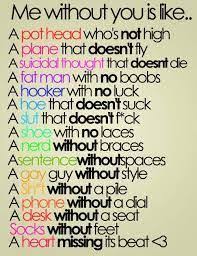 Some Bad Words But It Rhymes And Gets The Message Across P Cute Quotes For Her Love Quotes For Her Cute Love Quotes