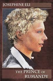 The Prince of Rumandy: Eli, Josephine, Swedorske, Janet, Eli, Josephine:  9780996121101: Amazon.com: Books
