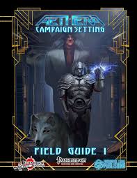 In this video, i will go over starfinder's best mystic spells and give you a spell guide. Aethera Field Guide I Starfinder Legendary Games Aethera Starfinder Alien Space Drivethrurpg Com