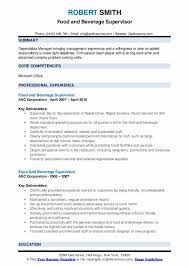 With the right balance between creativity and tradition, zety's templates for resumes have been optimized for readability and scanability. Food And Beverage Supervisor Resume Samples Qwikresume