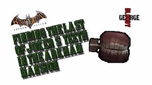 Arkham Mansion Last 3 Joker S Teeth Batman Arkham Asylum Youtube