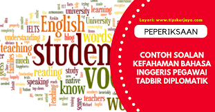Istihdam ve kılavuzlar, ve mülakat ipuçları ve sınav i̇dari ve diplomatik görevlisi ilgili i̇dari ve diplomatik görevlisi ptd payı bilgileri gibi uygulama sık sorulan sorular ve ptd spa önceki adaylardan elde edilen örnek. Contoh Soalan Kefahaman Bahasa Inggeris Peperiksaan Pegawai Tadbir Diplomatik 2019 Tips Kerjaya