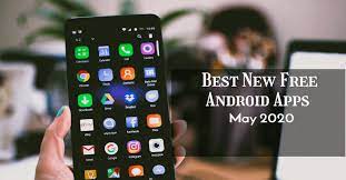 The coolest apps for android are often just a download away. New Free Android Apps Of May 2020
