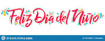 Maybe you would like to learn more about one of these? Feliz Dia Del Nino Texto Espanol Del Dia Feliz De Los Ninos Poniendo Letras Al Ejemplo Del Vector Ilustracion Del Vector Ilustracion De Bandera Celebre 144149607