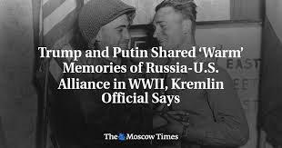 Trump and Putin Shared 'Warm' Memories ...