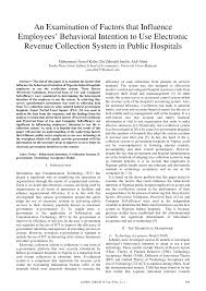 Pdf An Examination Of Factors That Influence Employees Behavioral Intention To Use Electronic Revenue Collection System In Public Hospitals