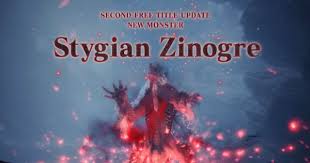 Adjusted the conditions to unlock the bgm the invading tyrant . Mhw Iceborne 2nd Free Title Update Stygian Zinogre New Elder Dragon Gamewith