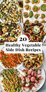 As we strive to increase our intake of vegetables during the vegetable eating challenge (and beyond), it becomes necessary to plan out meals and in order to help us plan ahead so we can all consume an abundance of delicious veggies, i'm sharing over 60 healthy vegetable side dish recipes today! 20 Easy Healthy Vegetable Side Dish Recipes Walder Wellness Rd