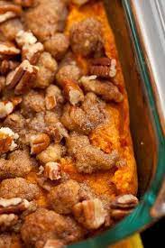 Sweet Potato Casserole With Brown Sugar Crumble Food Recipes Sweet Potato Casserole