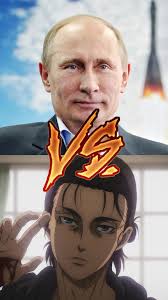 #edits #anime #politician #vs #animedebate #animebattle #vladimirputin  #eren #aot #russia #nuclearweapons #erenjaeger #putin