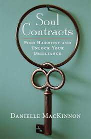 Soul Contracts Find Harmony And Unlock Your Brilliance Soul Contract Soul Contract