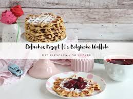 Waffeln Wie Im Europa Park Kostliche Belgische Waffeln Aussen Knusprig Und Innen Zart Belgische Waffeln Rezepte Und Waffeln