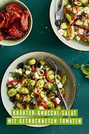 Krauter Gnocchi Salat Mit Getrockneten Tomaten Rezepte Vegetarische Gerichte Salat