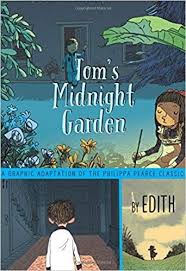 Classic Children S Books As Comics And Why This Is A Good Thing Graphic Novel Novels Midnight Garden
