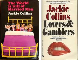 Get the best deals on books in english jackie collins. Lady Boss The Jackie Collins Story And The Radicalism Of Erotic Fiction The Atlantic