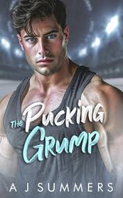 The Pucking Grump: Eine Hockey-Romance... book by A J Summers