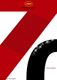 El festival se llevará a cabo entre el 17 y el 28 de mayo. Affiche Du Festival De Cannes 2017 Vu Par Lobo Graphik