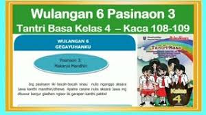 We did not find results for: Tantri Basa Kelas 4 Wulangan 6 Pasinaon 3 Hal 108 109 Nulis Aksara Jawa Basa Jawa Kelas 4 Youtube