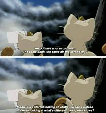 Discover and share meowth pokemon quotes. Chasing Pavements