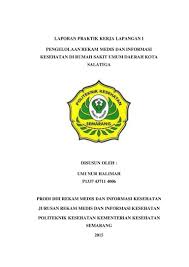 Soal tes tulis masuk rumah sakitfull description. Laporan Pkl Rekam Medis